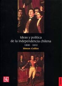  Ideas y política de la Independencia chilena, 1808-1833-sd-02-9562891059