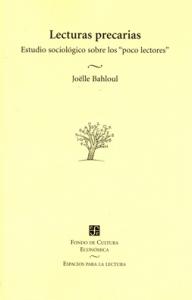 Lecturas precarias. Estudio sociológico sobre los "poco lectores" SD-02 9681652061