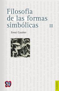 Filosofía de las formas simbólicas, III: Fenomenología del reconocimiento-sd-02-9681655885