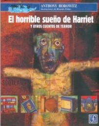  El horrible sueño de Harriet y otros cuentos de terror sd-02 9681663977