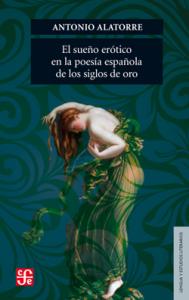 El sueño erótico en la poesía española de los Siglos de Oro SD-02 9681668952