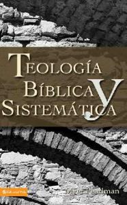 Teologia biblica y sistematica AD-03-9780829713725