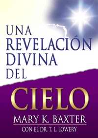 Una revelacion divina del Cielo AD-03-9780883685723