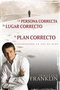 La persona  el lugar correcto el plan correcto AD-03-9780883687987