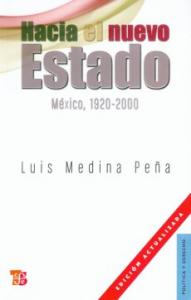 Hacia el nuevo Estado: México, 1920-2000 SD-02 9786071601975
