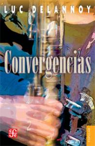 Convergencias. Encuentros y desencuentros en el jazz latino SD-02 9786071610126 