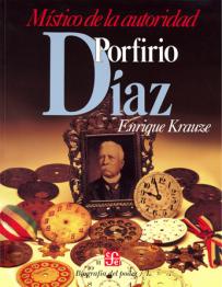 Biografia del poder, 1: Porfirio Diaz, místico de la autoridad SD-02