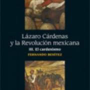 Lázaro Cárdenas y la Revolución mexicana III El cardenismo-SD-02-9681621433