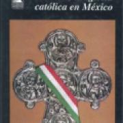 Historia de la Iglesia católica en México 1929-1982 SD-02 9681637739