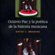 Octavio Paz y la poética de la historia mexicana SD-02 9681666720