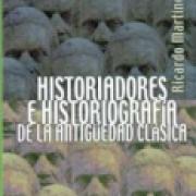 Historiadores e historiografía de la Antigüedad clásica. Dos aproximaciones SD-02 9681672305