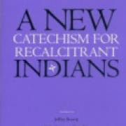A New Catechism for Recalcitrant Indians-sd-02-9681678966