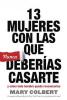 13 Mujeres con la que nunca deberías casarte IM-04 9781617958984
